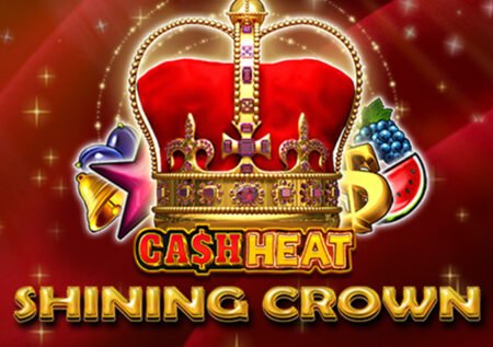 Shining Crown Cash Heat